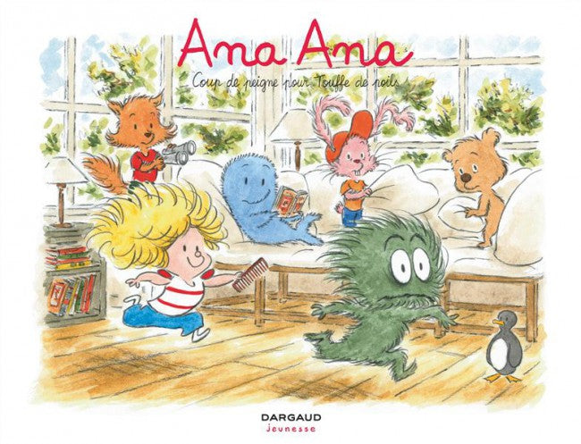 Ana Ana -8- Coup de peigne pour Touffe de poils