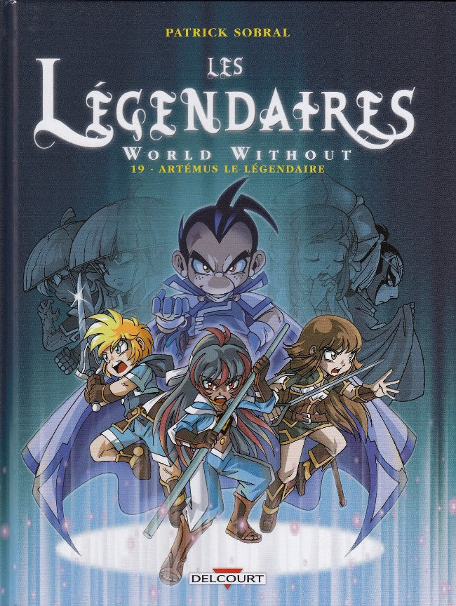 Les légendaires -19- World Without : Artémus le Légendaire
