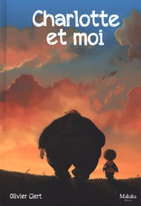 Charlotte et moi - Tome 1