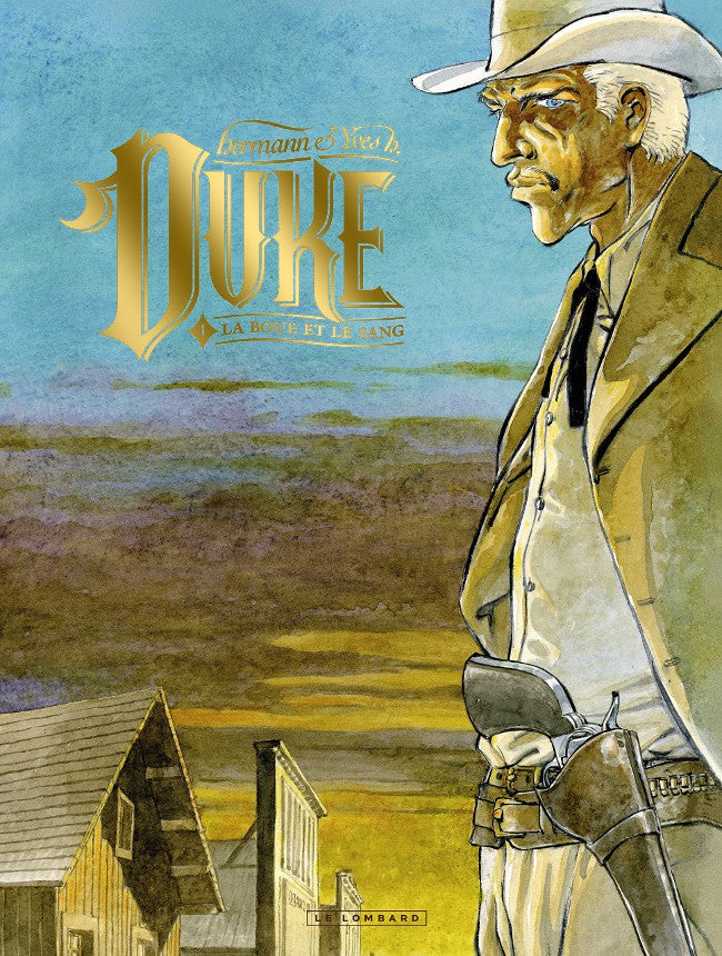 DUKE - TOME 1 - LA BOUE ET LE SANG