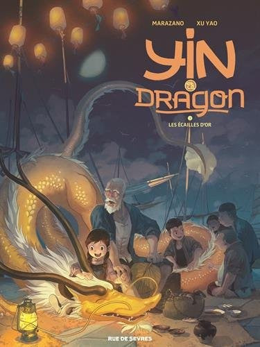 Yin et le dragon -2- Les Écailles d'or