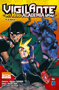MY HERO ACADEMIA ILLEGALS VIGILANTE T01