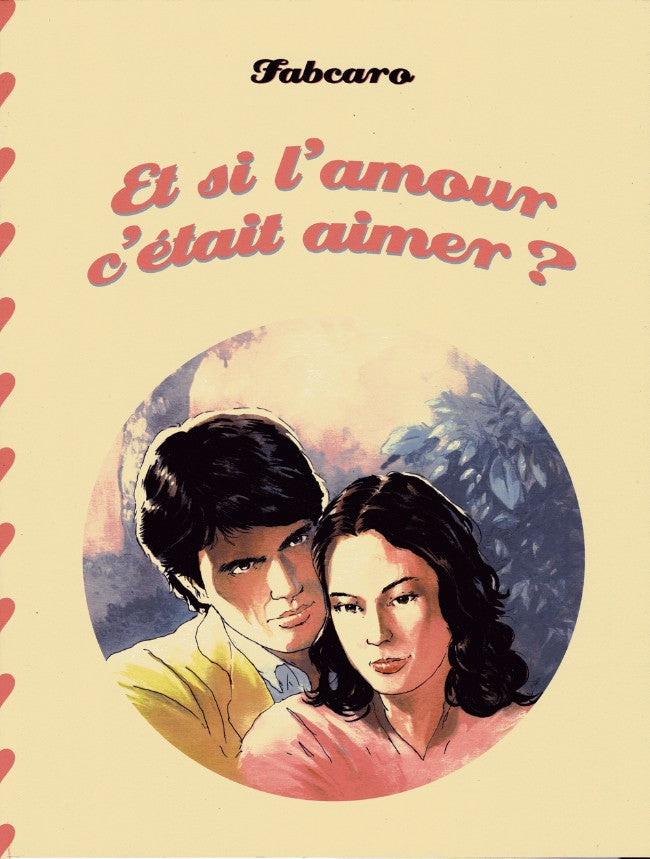 ET SI L'AMOUR C'ETAIT AIMER ?