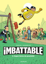 Charger l&#39;image dans la galerie, IMBATTABLE - TOME 2 - SUPER-HEROS DE PROXIMITE
