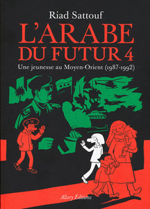 L' ARABE DU FUTUR - VOLUME 4