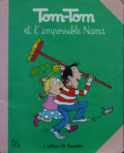 Tom-Tom et Nana -1- Tom-Tom et l'impossible Nana