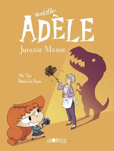 Charger l&#39;image dans la galerie, Mortelle Adèle -16- Jurassic Mamie
