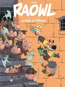 RAOWL - TOME 1 - LA BELLE ET L'AFFREUX