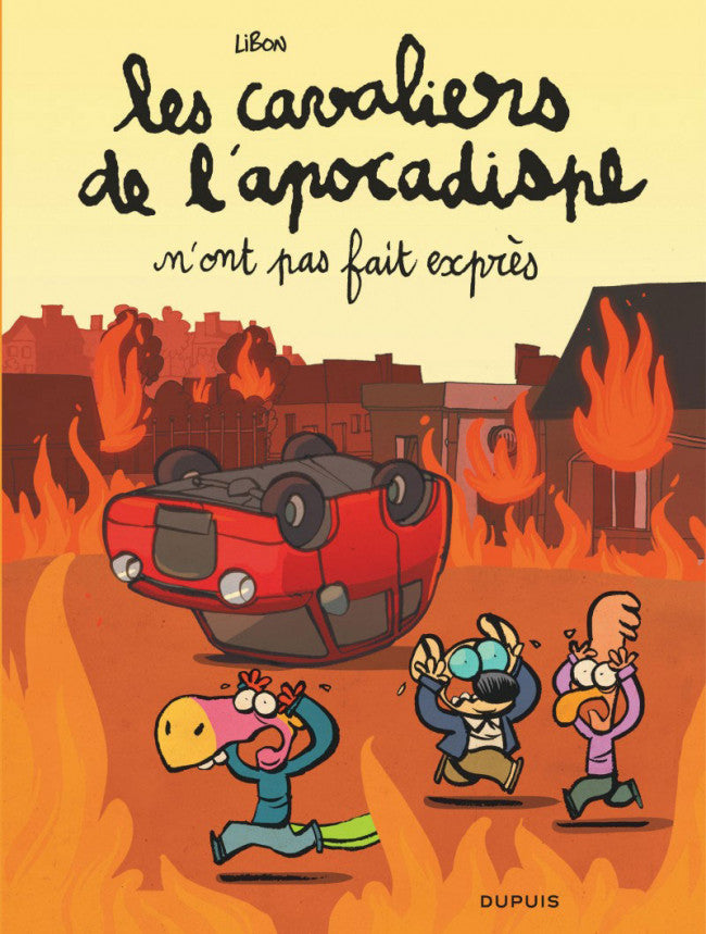 Les cavaliers de l'apocadispe -2- Les cavaliers de l'apocadispe n'ont pas fait exprès