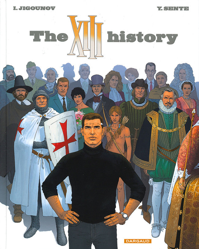 TREIZE (XIII) - XIII - TOME 25 - THE XIII HISTORY