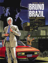 Charger l&#39;image dans la galerie, BRUNO BRAZIL - NVELLES AVENTUR - LES NOUVELLES AVENTURES DE BRUNO BRAZIL - TOME 1 - BLACK PROGRAM
