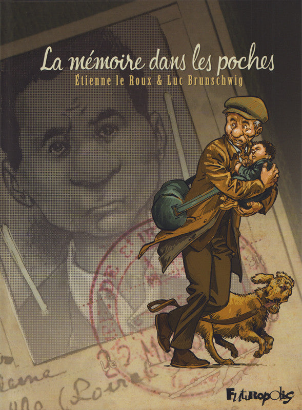 LA MEMOIRE DANS LES POCHES - Intégrale