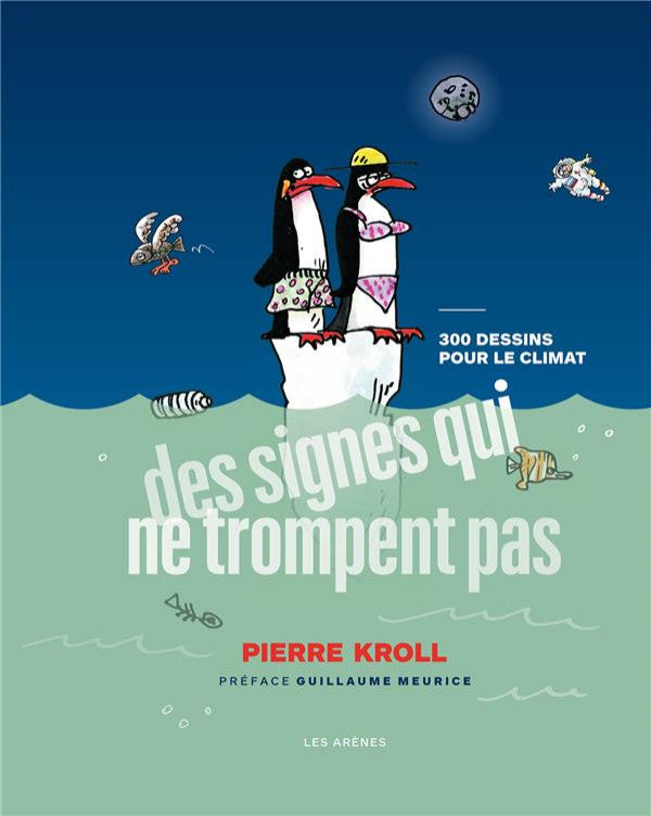 DES SIGNES QUI NE TROMPENT PAS