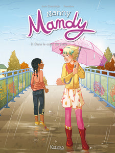 Nanny Mandy -3- Dans le cœur de Célia
