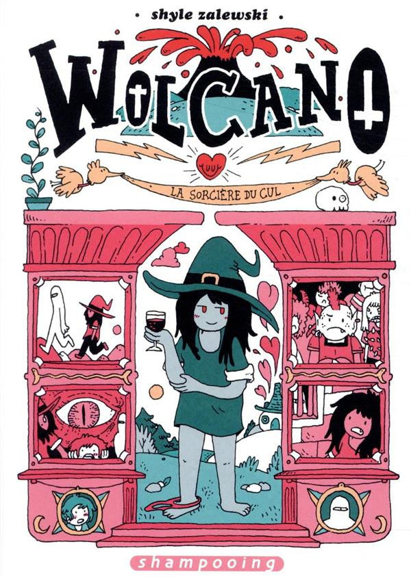 WOLCANO, LA SORCIERE DU CUL