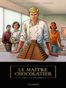 LE MAITRE CHOCOLATIER - TOME 2 - LA CONCURRENCE