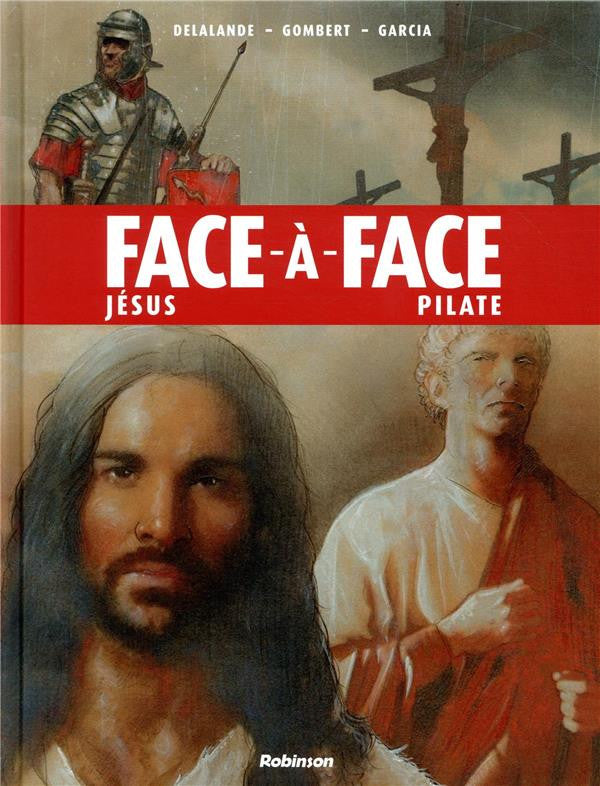FACE-A-FACE TOME 2 - JESUS / PILATE