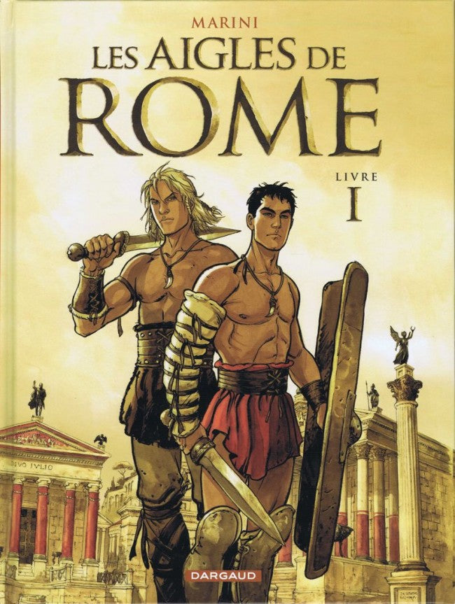 LES AIGLES DE ROME T1
