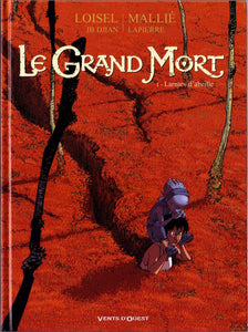 LE GRAND MORT - TOME 01 - LARMES D'ABEILLE