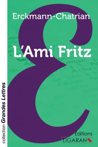 L'AMI FRITZ (GRANDS CARACTERES)