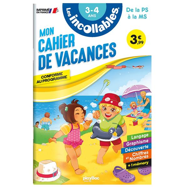 CAHIER DE VACANCES - LES INCOLLABLES - PS A MS - 3-4 ANS