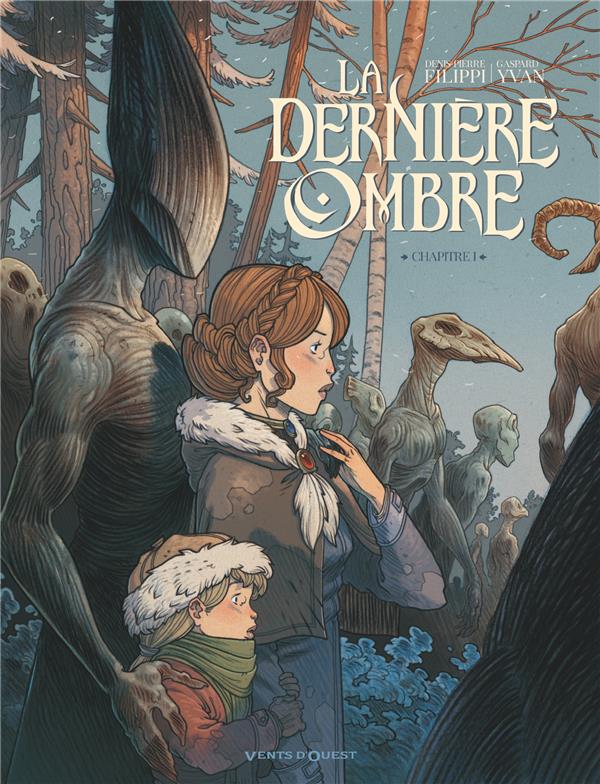LA DERNIERE OMBRE - TOME 01
