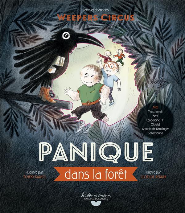 PANIQUE DANS LA FORET - WEEPERS CIRCUS