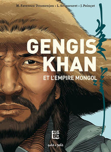 GENGIS KHAN ET L'EMPIRE MONGOL