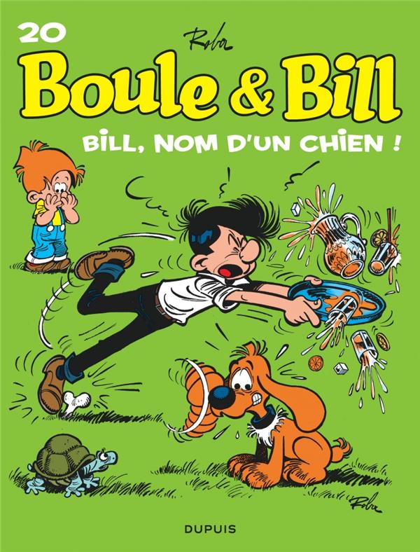 BOULE & BILL (DUPUIS) - BOULE ET BILL - TOME 20 - BILL, NOM D'UN CHIEN !