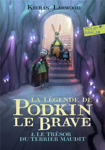 LA LEGENDE DE PODKIN LE BRAVE - VOL02 - LE TRESOR DU TERRIER MAUDIT 2