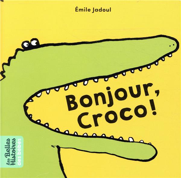 BONJOUR, CROCO !