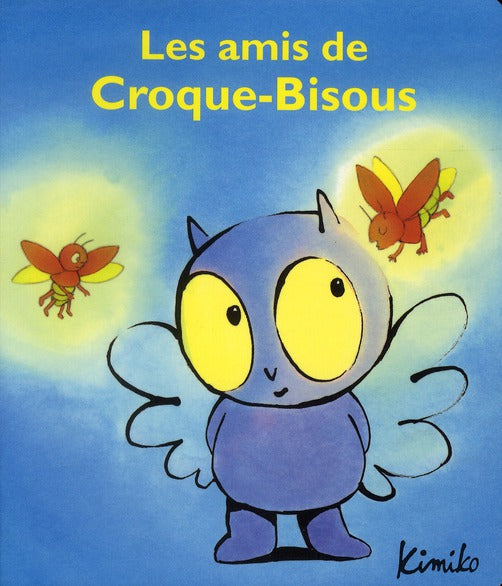 AMIS DE CROQUE BISOUS (LES)