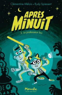 APRES MINUIT TOME 2 - LE PROFESSEUR FOU