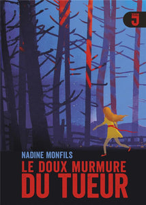 LE DOUX MURMURE DU TUEUR