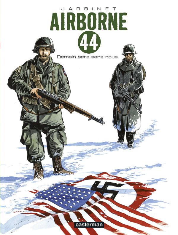 AIRBORNE 44 - T02 - DEMAIN SERA SANS NOUS