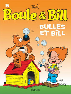 BOULE & BILL (DUPUIS) - BOULE ET BILL - TOME 5 - BULLES ET BILL