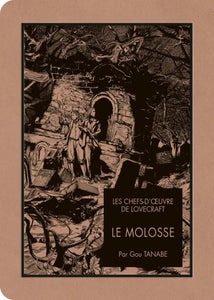 LES CHEFS D'OEUVRE DE LOVECRAFT - LE MOLOSSE