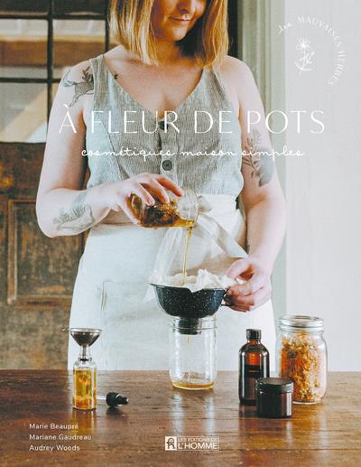 A FLEUR DE POTS - NOUVELLE EDITION