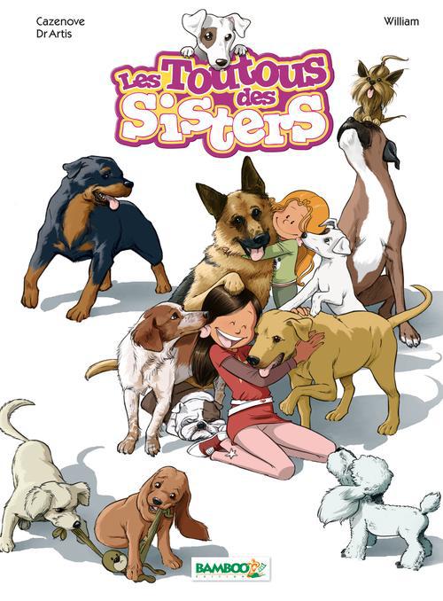 LES SISTERS : LES TOUTOUS DES SISTERS - TOME 01