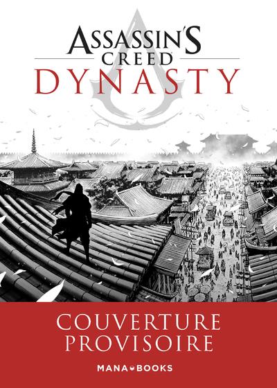 ASSASSIN'S CREED DYNASTY T01 - VOL01