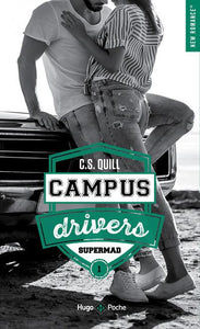 CAMPUS DRIVERS - TOME 1 SUPERMAD - VOL01