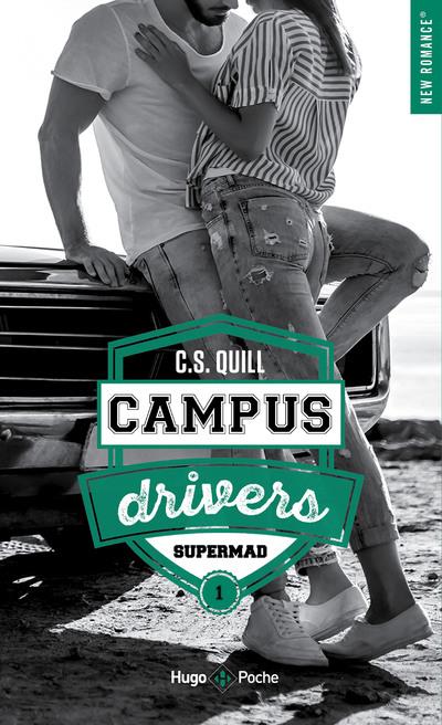 CAMPUS DRIVERS - TOME 1 SUPERMAD - VOL01