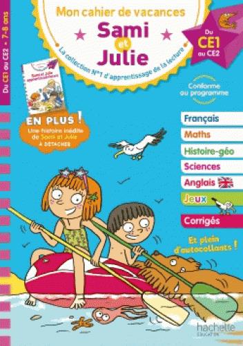 SAMI ET JULIE - DU CE1 AU CE2 - CAHIER DE VACANCES 2021