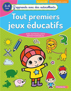 TOUT PREMIERS JEUX EDUCATIFS (3-4 A.) - (J'APPRENDS AVEC DES AUTOCOLLANTS)