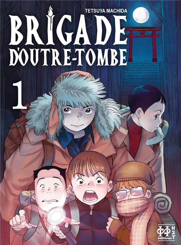 BRIGADE D'OUTRE-TOMBE T01