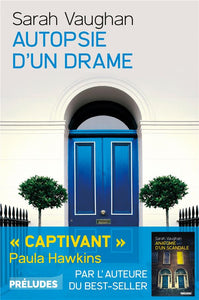 AUTOPSIE D'UN DRAME
