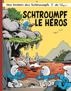 LES SCHTROUMPFS LOMBARD - TOME 33 - SCHTROUMPF LE HEROS