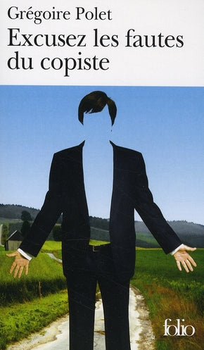 EXCUSEZ LES FAUTES DU COPISTE