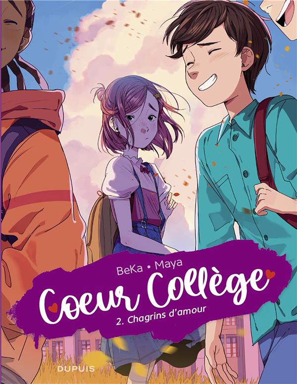 COEUR COLLEGE - TOME 2 - CHAGRINS D'AMOUR