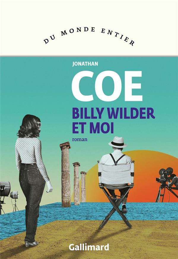 BILLY WILDER ET MOI